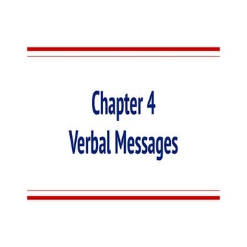 Key Topics: Verbal Messages