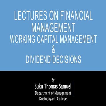 WCM and Dividend Decision