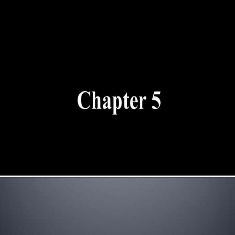 Chapter 5 | PPT