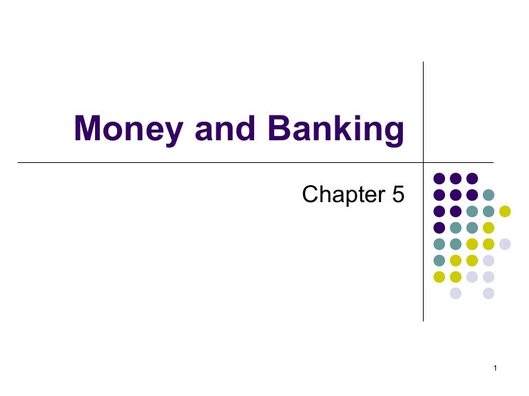Chapter 5 Money And Banking For Bba - 