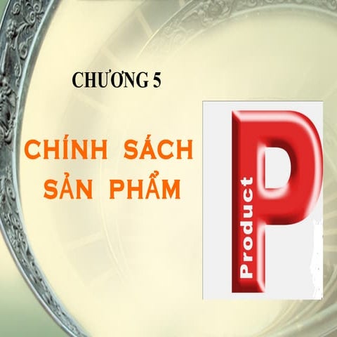 Chính sách sản phẩm