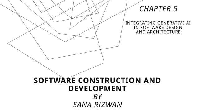 Integrating Generative AI in Software Design and Architecture --  Chapter 5.pptx