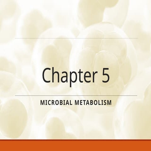 Microbial Metabolism, Glycolysis, TCA Cycle