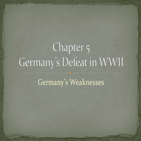 Chapter 5   5.2 german weaknesses