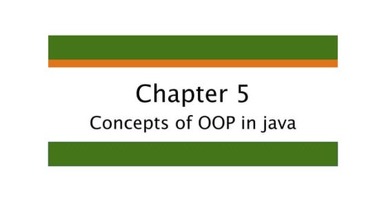chapter 5 concepts of object oriented programming