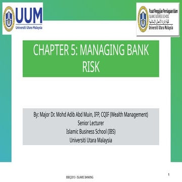 CHAPTER 5 - MANAGING BANK RISK FOR ISLAMIC BANK