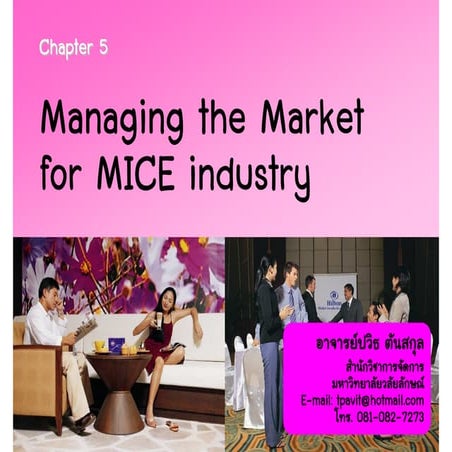 Chapter 5   managing marketing  for mice industry