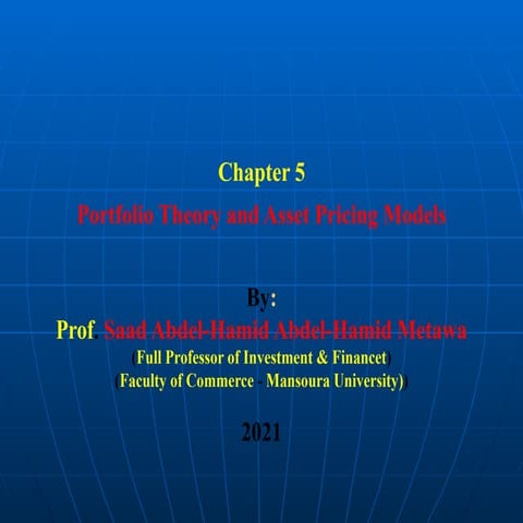 Chapter 5 - Portfolio Theory and Asset Pricing Models.pptx
