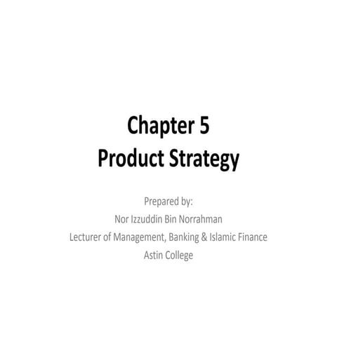 Chapter 5   Product Strategy
