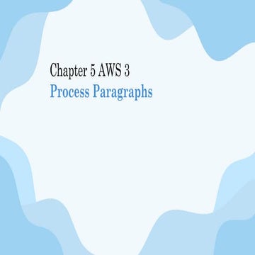 Mastering Process Paragraphs and Sentence Structure in Writing | PPTX