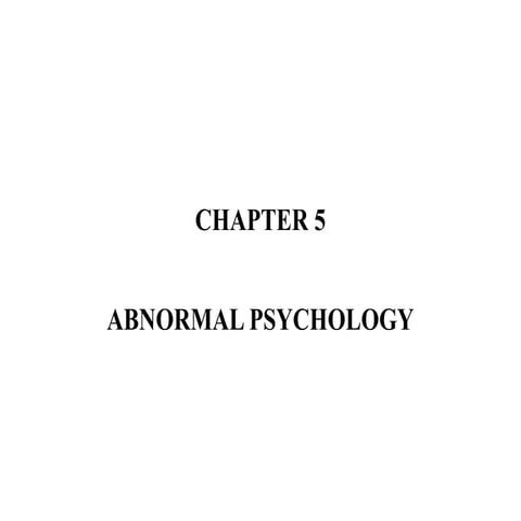 Chapter 5 Abnormal psychology.power point