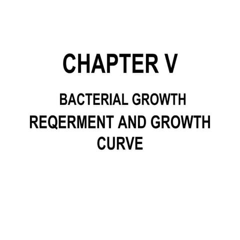 Chapter 5 Bacterial metabolism and Growth.ppt