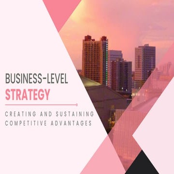 Chapter 5 - Business-Level Strategy.pdfs