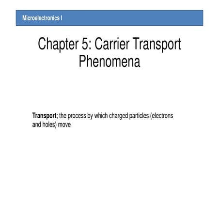 Chapter5 carrier transport phenomena