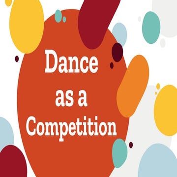Dance as a Competition