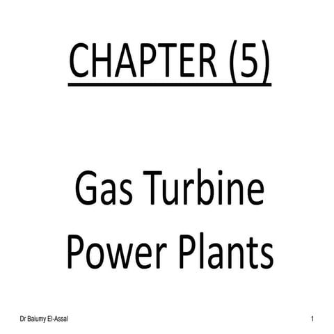 Chapter (5) gas turbine power plants | PPT