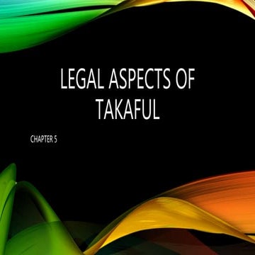 Chapter 5 (Legal Aspect of Takaful).pptx