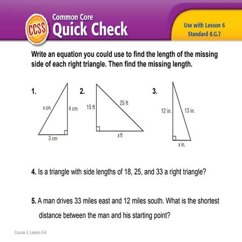 (8) Lesson 5.6 - Use the Pythagorean Theorem
