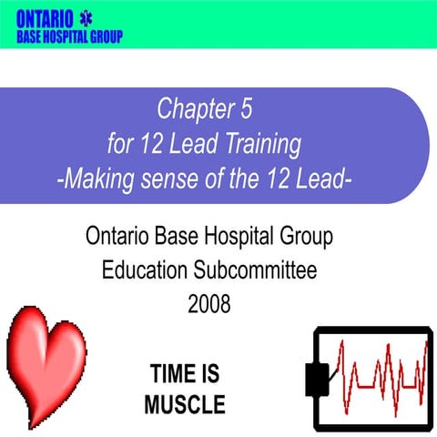 Chapter 5 - Making Sense of the 12 Lead