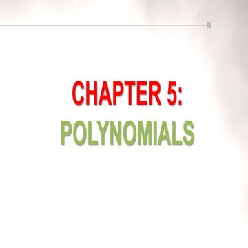 Chapter 5 Polynomials
