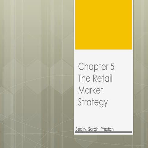 Chapter 5 - Retail Market Strategy