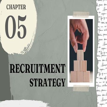 CHAPTER 5_ RECRUITMENT STRATEGY.pptx
