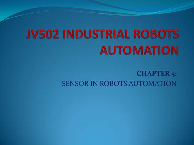 Chapter5 sensors of robots automation latest