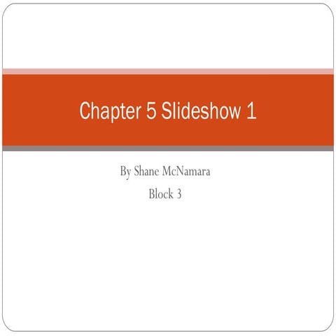 Chapter 5 Slideshow 1 | PPT
