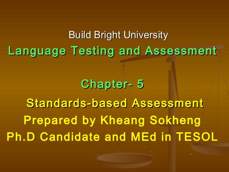 Chapter 5( standards based assessment)