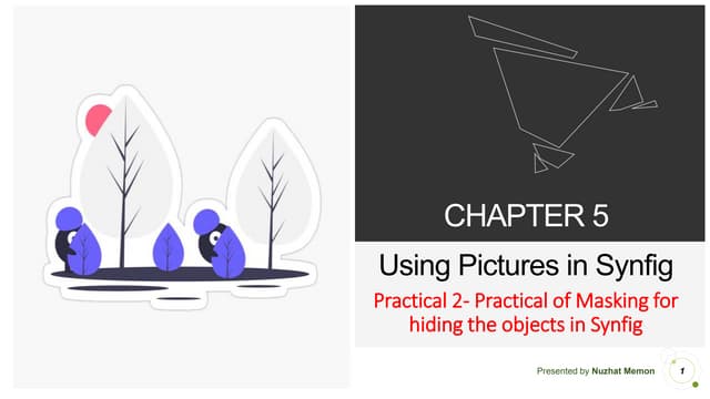 Chapter 5 Using Pictures in Synfig (Practical 2: Masking to hide area in synfig)