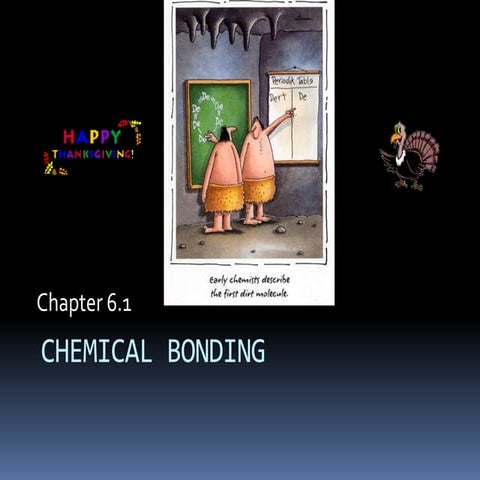 Chapter 6.1 : Introduction to Chemical Bonding