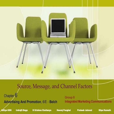 Source, Message, and Channel Factors