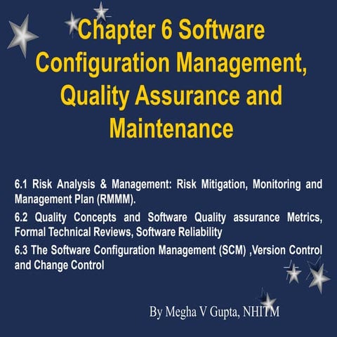 chapter 6.pdf Software Configuration, Quality Assurance and Maintenance
