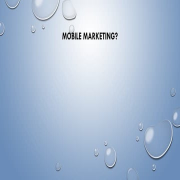 Mobile marketing is a multi-channel, digital marketing strategy aimed at reac...