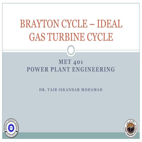 MET 401 Chapter 6 -_gas_turbine_power_plant_brayton_cycle_-_copy