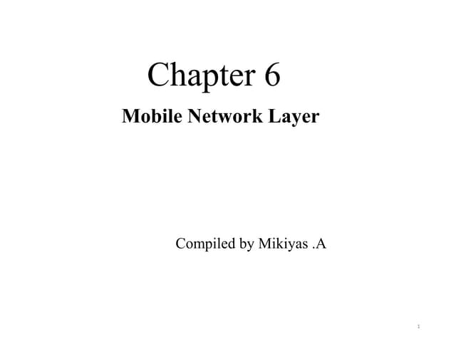 Chapter 6 - Mobile Network Layer.ppt11111