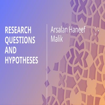 Chapter 6 - Research Questions and Hypotheses.pptx