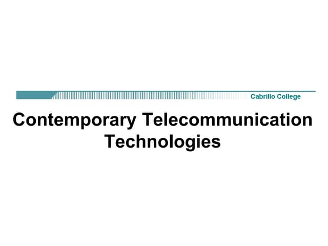 Chapter 6  contemporary telecommunication technologies