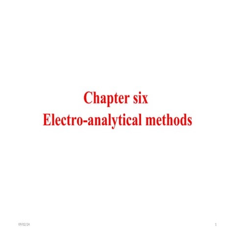 chapter 6 Electro Analytical methods class ppt.ppt