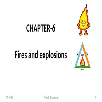 Chapter 6_Fires and Explosions in chemical industries.ppt