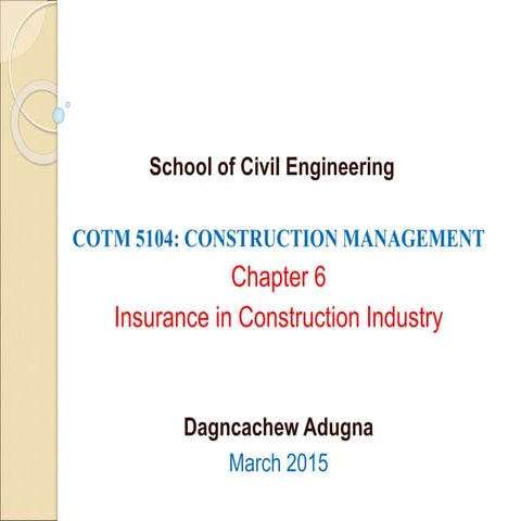 chapter 6 Insurance in Construction Industry lecture 7.ppt