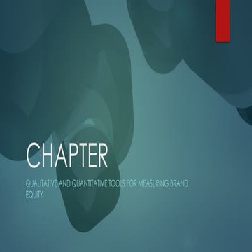 Qualitative and Quantitative Tools for Measuring Brand Equity.pptx