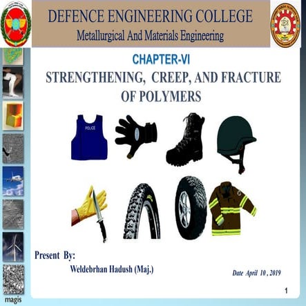 CHAPTER 6 Strength, creep and fracture of  polymers.ppt