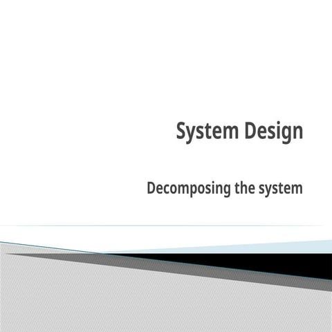 chapter 6 (System Design) software system design | PPT