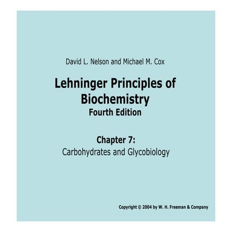 Learning Keys , Lehninger's Chapter # 7 Carbohydrates (Polysaccharides)