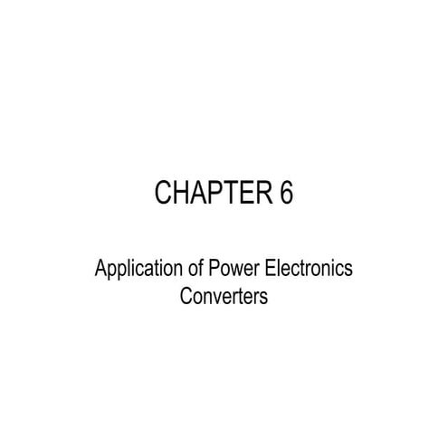 Chapter 7 Application of Electronic Converters.pdf