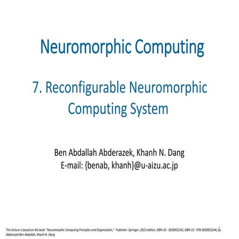 Advanced Reconfigurable Neuromorphic Computing Systems and ...