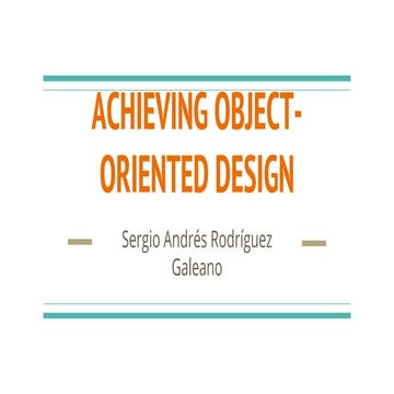 Chapter 7 achieving object-oriented design