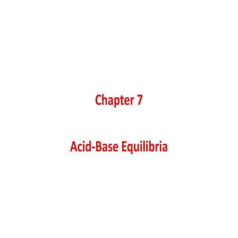 Chapter 7 acids and bases