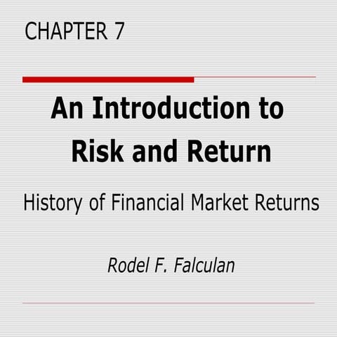 Chapter7 an introduction to risk and return